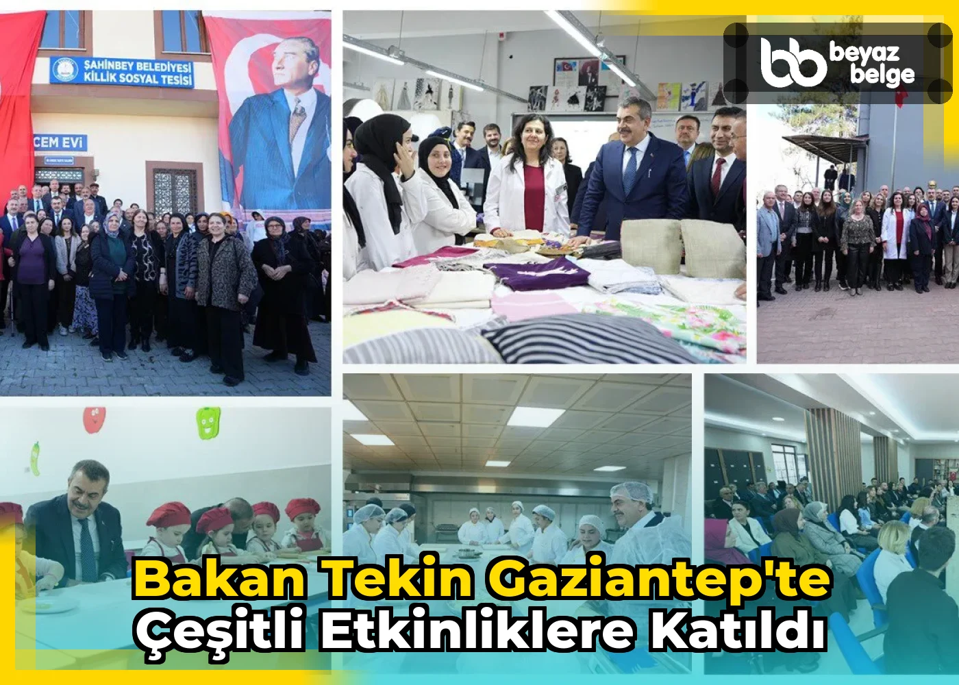 Bakan Tekin Gaziantep'te çeşitli etkinliklere katıldı