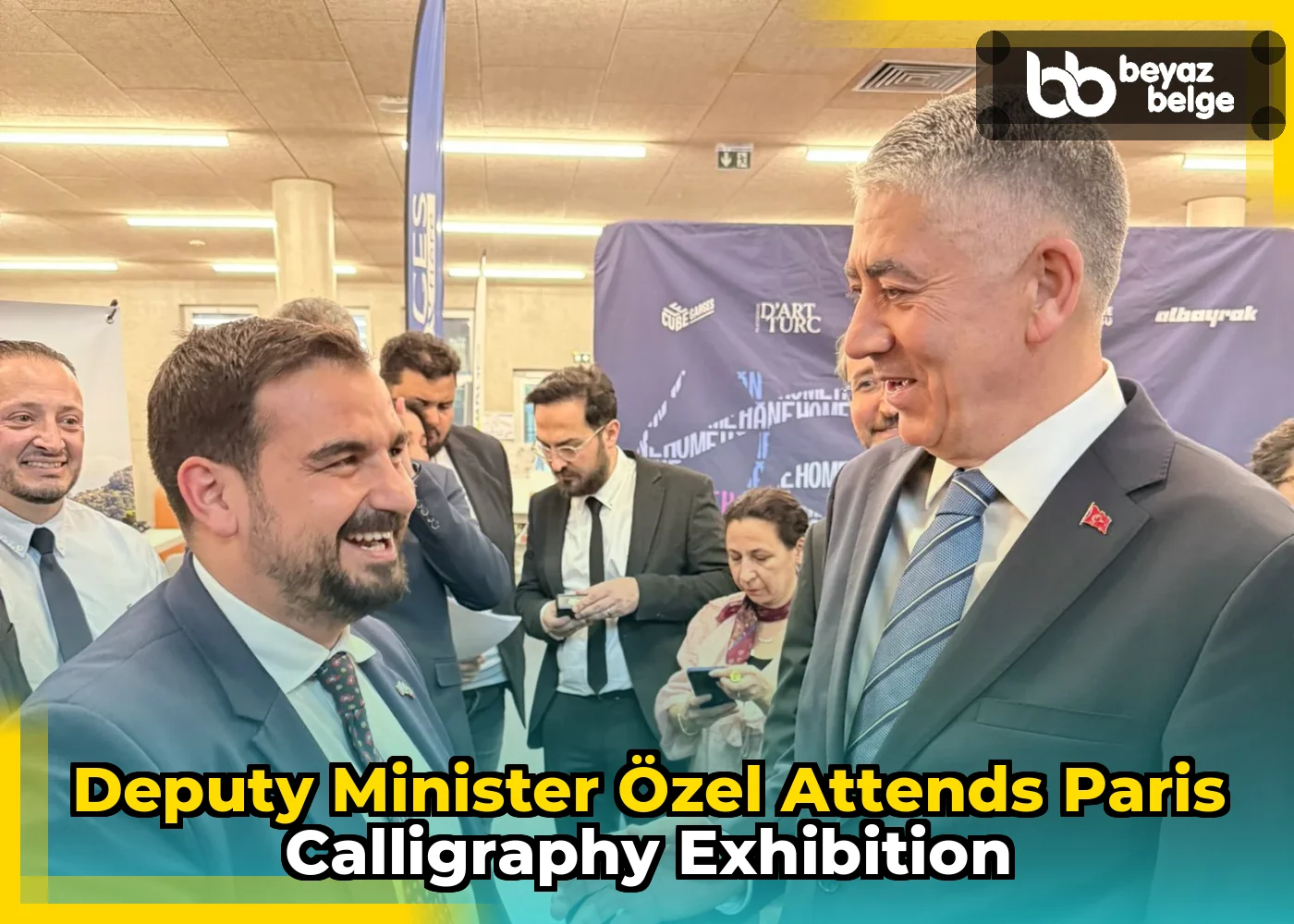 Deputy Minister Özel attends Paris calligraphy exhibition