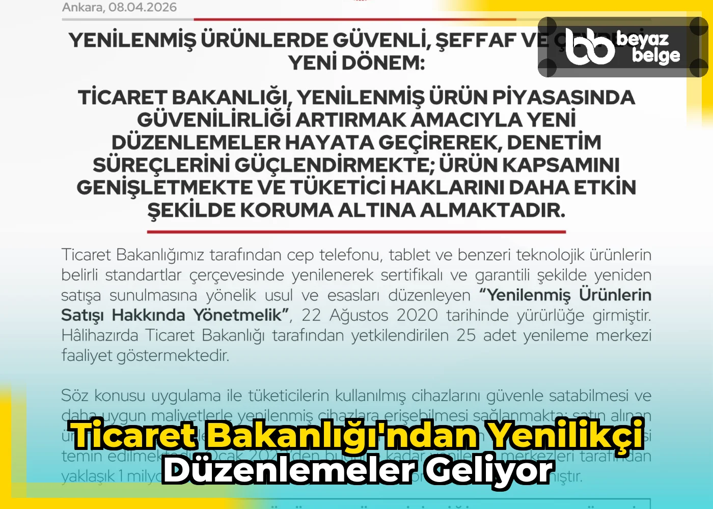 Ticaret Bakanlığı'ndan Yenilikçi Düzenlemeler Geliyor