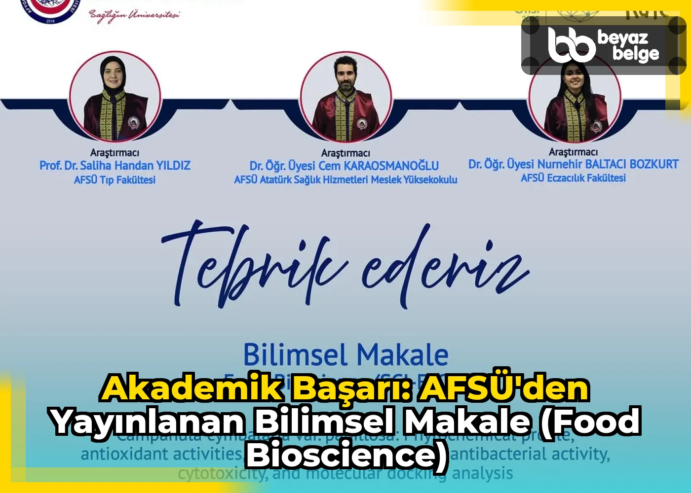 Akademik Başarı: AFSÜ'den Yayınlanan Bilimsel Makale (Food Bioscience)