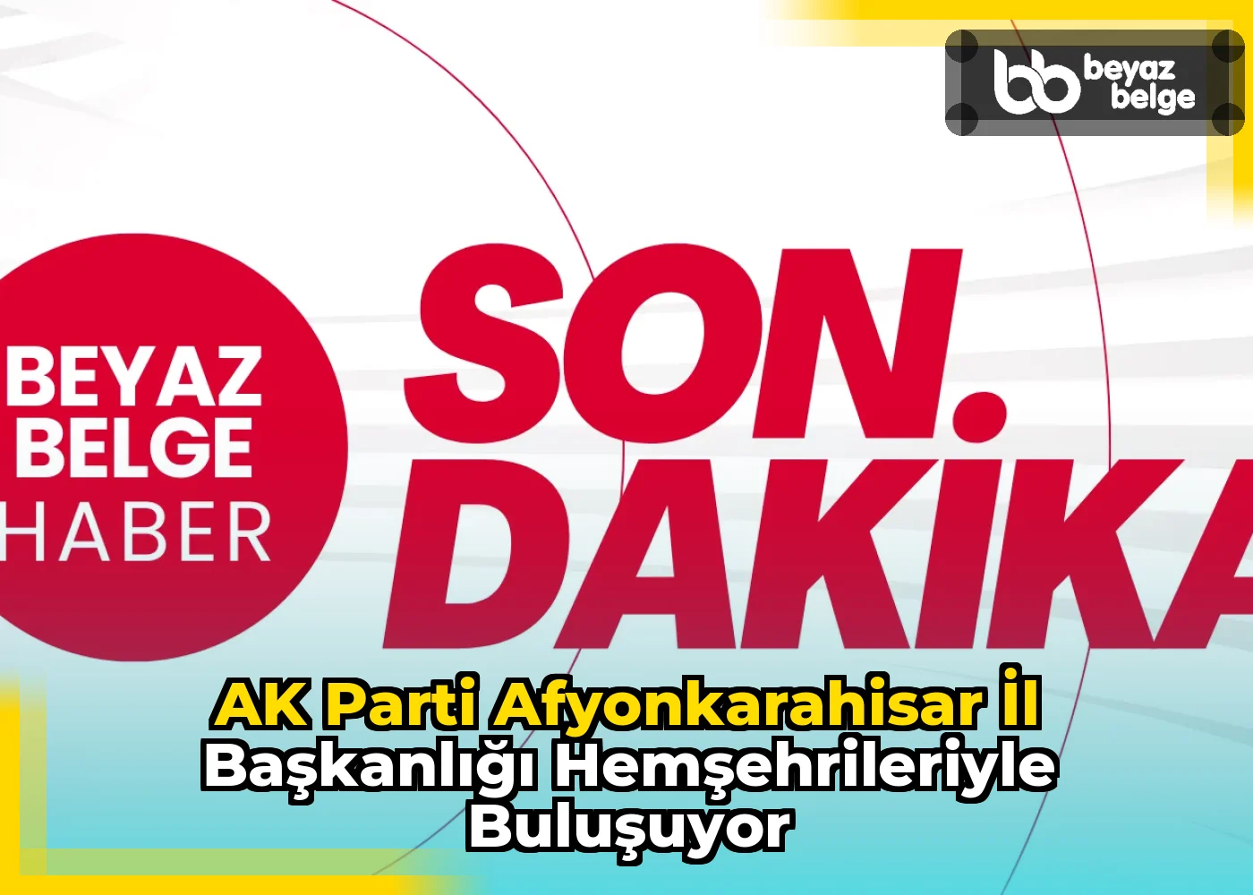 AK Parti Afyonkarahisar İl Başkanlığı Hemşehrileriyle Buluşuyor