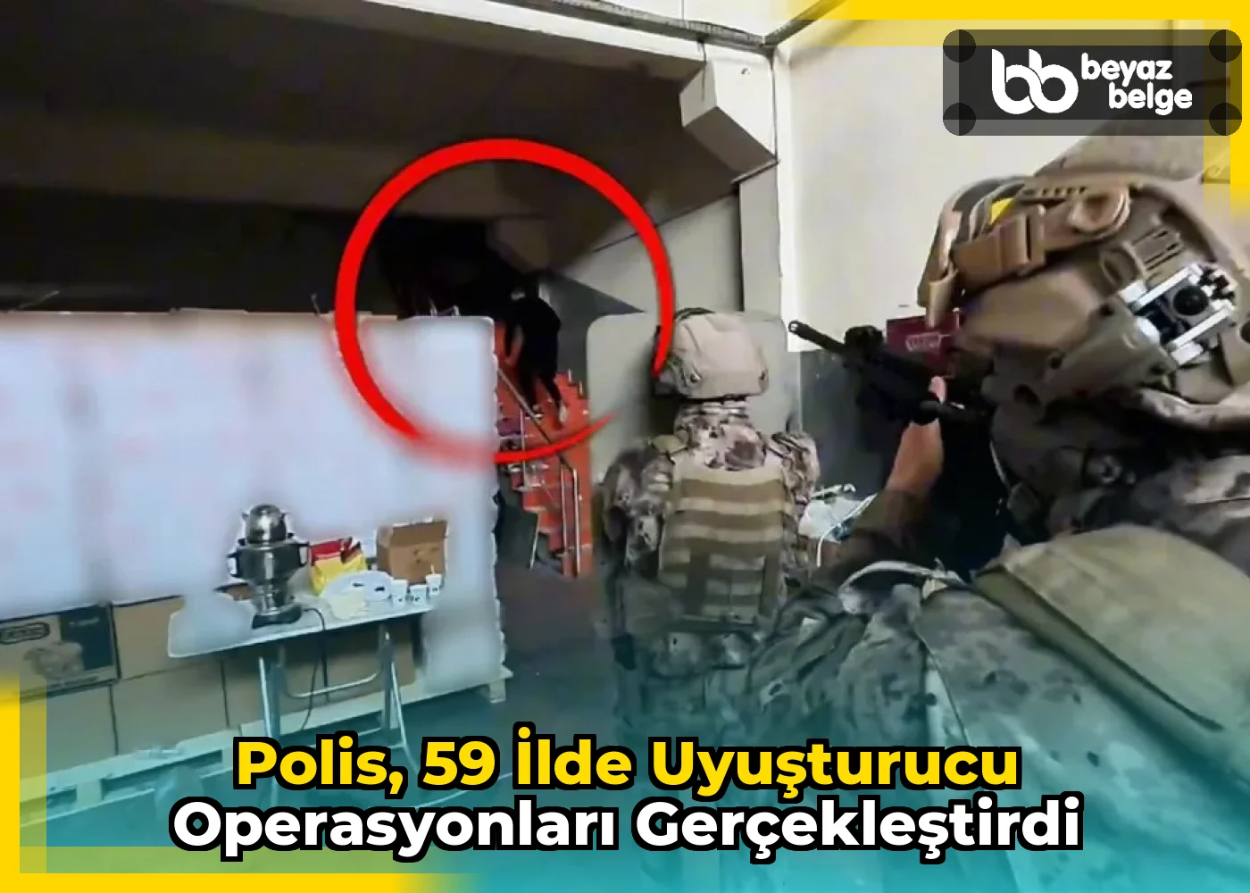 Polis, 59 ilde uyuşturucu operasyonları gerçekleştirdi