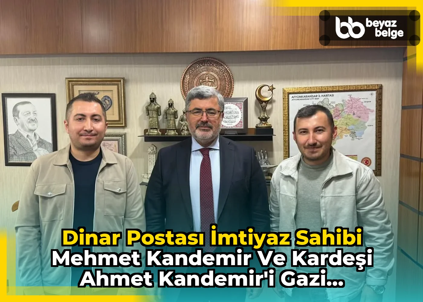 Dinar Postası İmtiyaz Sahibi Mehmet Kandemir ve Kardeşi Ahmet Kandemir'i Gazi Meclisimizde Misafir Ettik