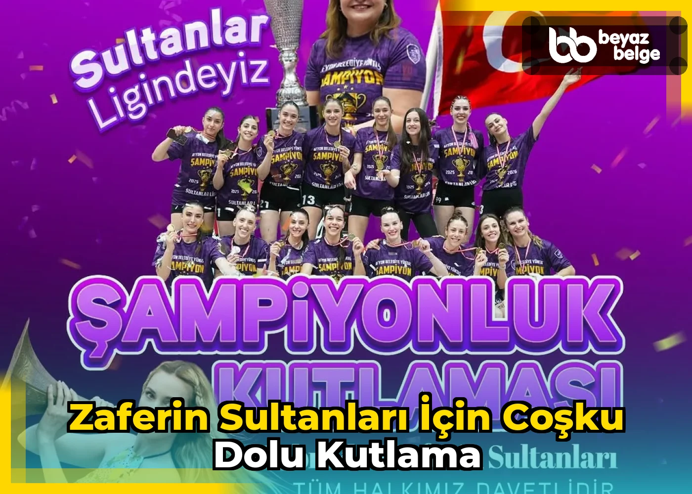 Zaferin Sultanları İçin Coşku Dolu Kutlama
