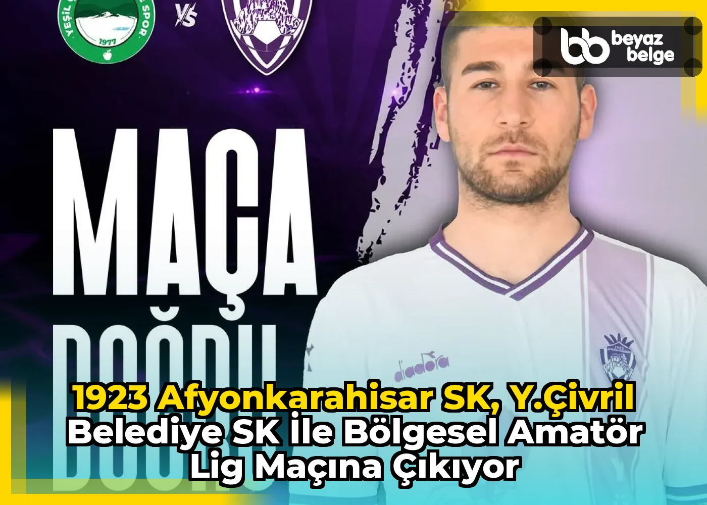 1923 Afyonkarahisar SK, Y.Çivril Belediye SK ile Bölgesel Amatör Lig Maçına Çıkıyor