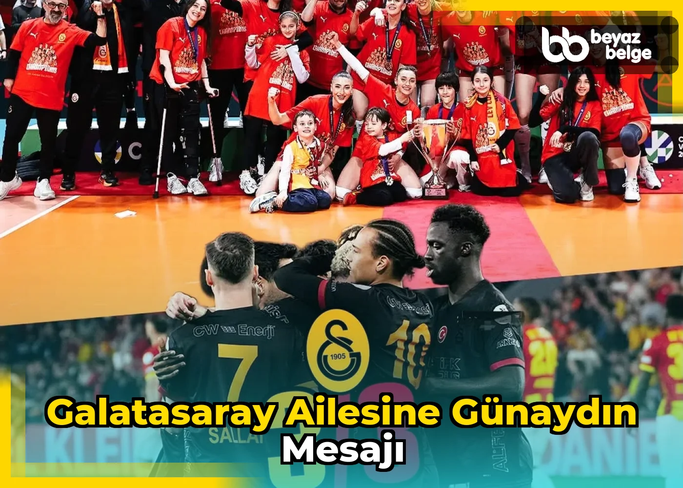 Galatasaray Ailesine Günaydın Mesajı