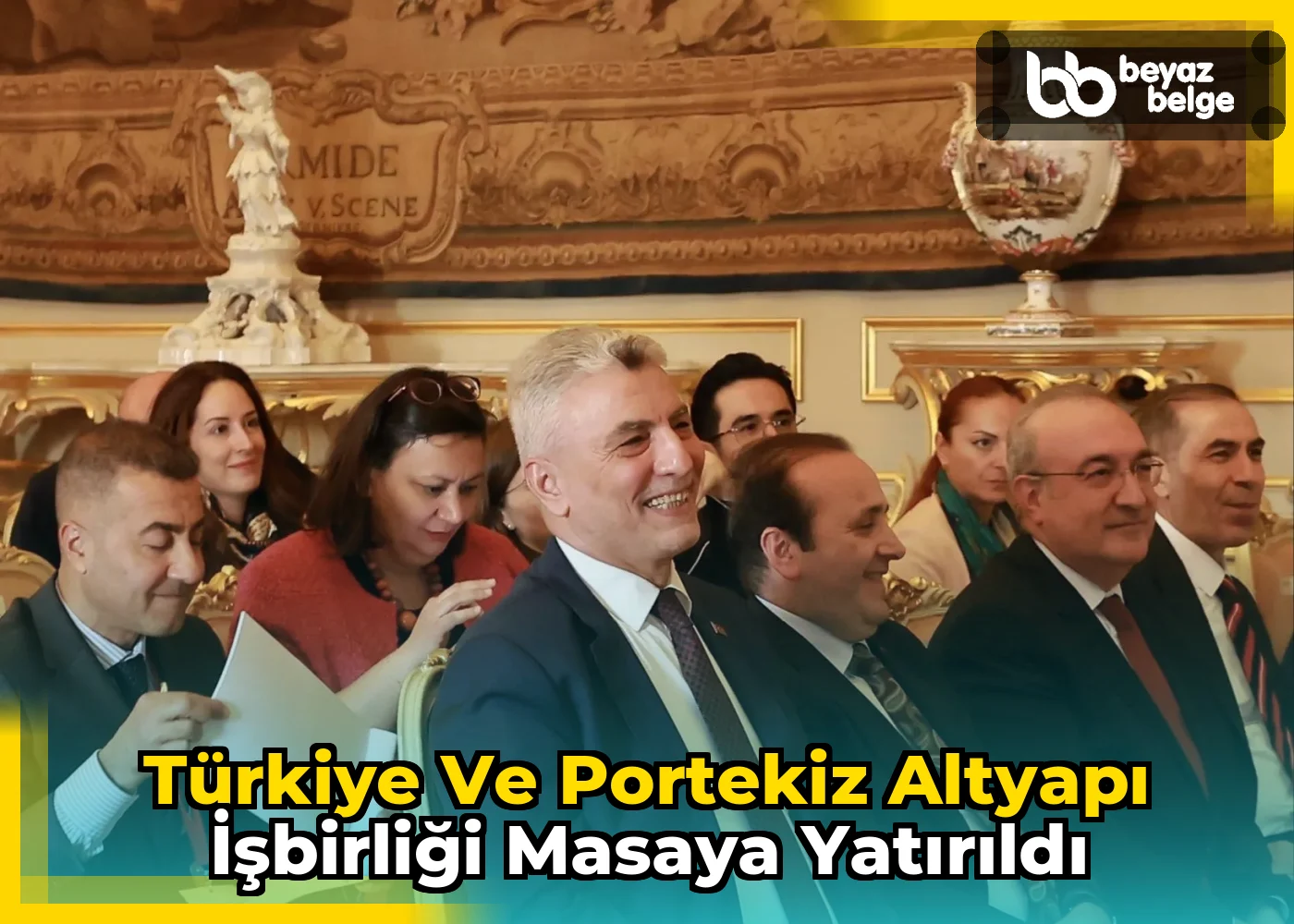 Türkiye ve Portekiz altyapı işbirliği masaya yatırıldı