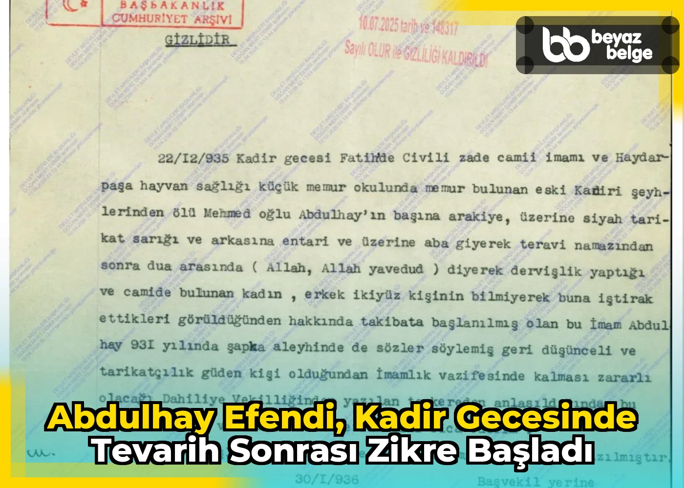 Abdulhay Efendi, Kadir gecesinde tevarih sonrası zikre başladı
