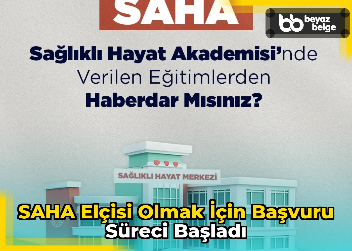 SAHA Elçisi Olmak İçin Başvuru Süreci Başladı