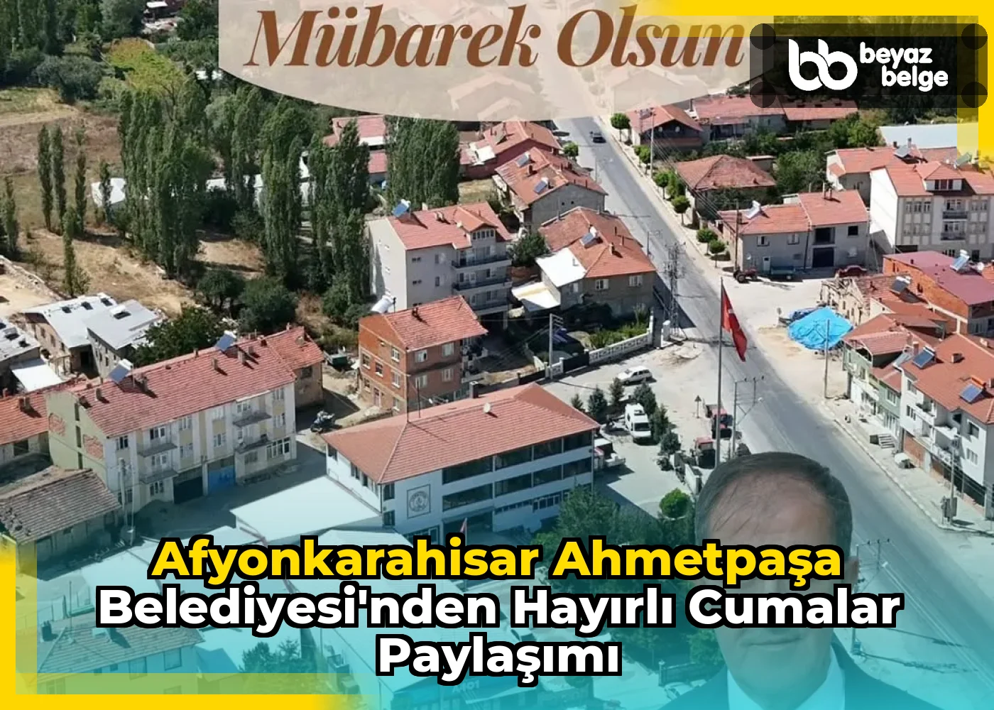 Afyonkarahisar AhmetPaşa Belediyesi'nden Hayırlı Cumalar Paylaşımı