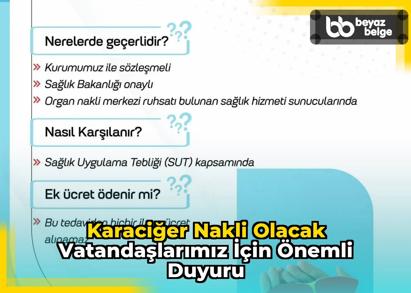 Karaciğer Nakli Olacak Vatandaşlarımız için Önemli Duyuru