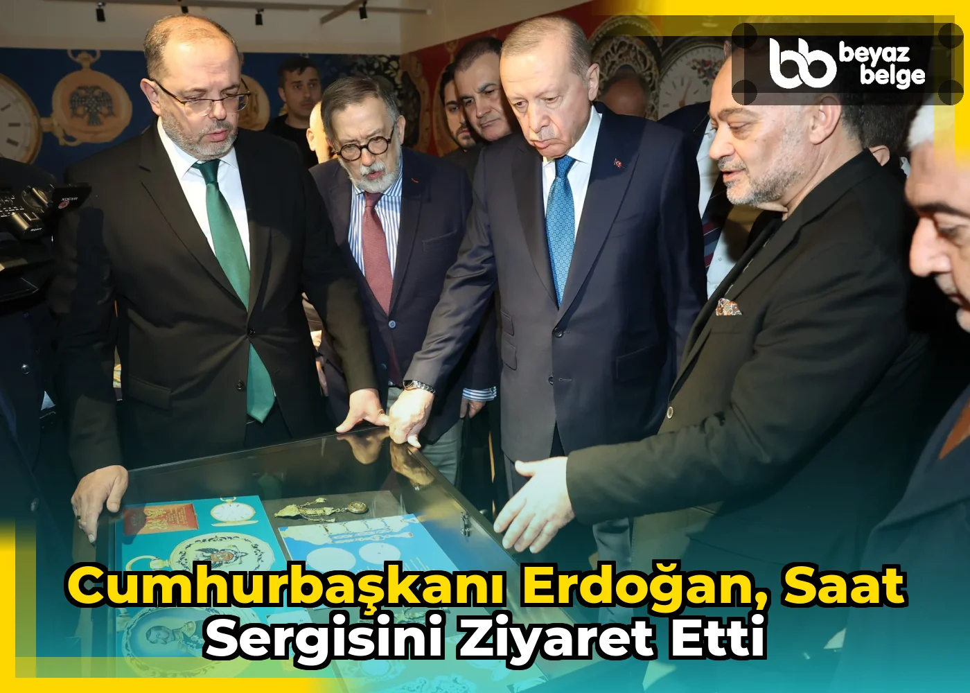 Cumhurbaşkanı Erdoğan, Saat Sergisini Ziyaret Etti