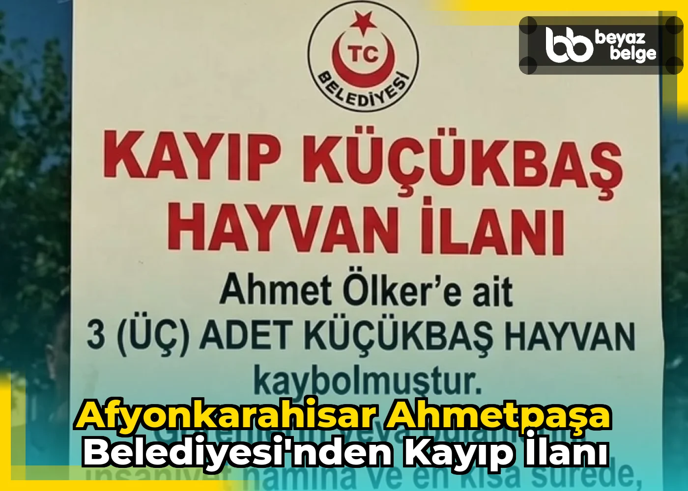 Afyonkarahisar AhmetPaşa Belediyesi'nden Kayıp İlanı
