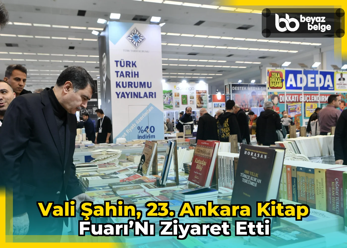 Vali Şahin, 23. Ankara Kitap Fuarı’nı Ziyaret Etti