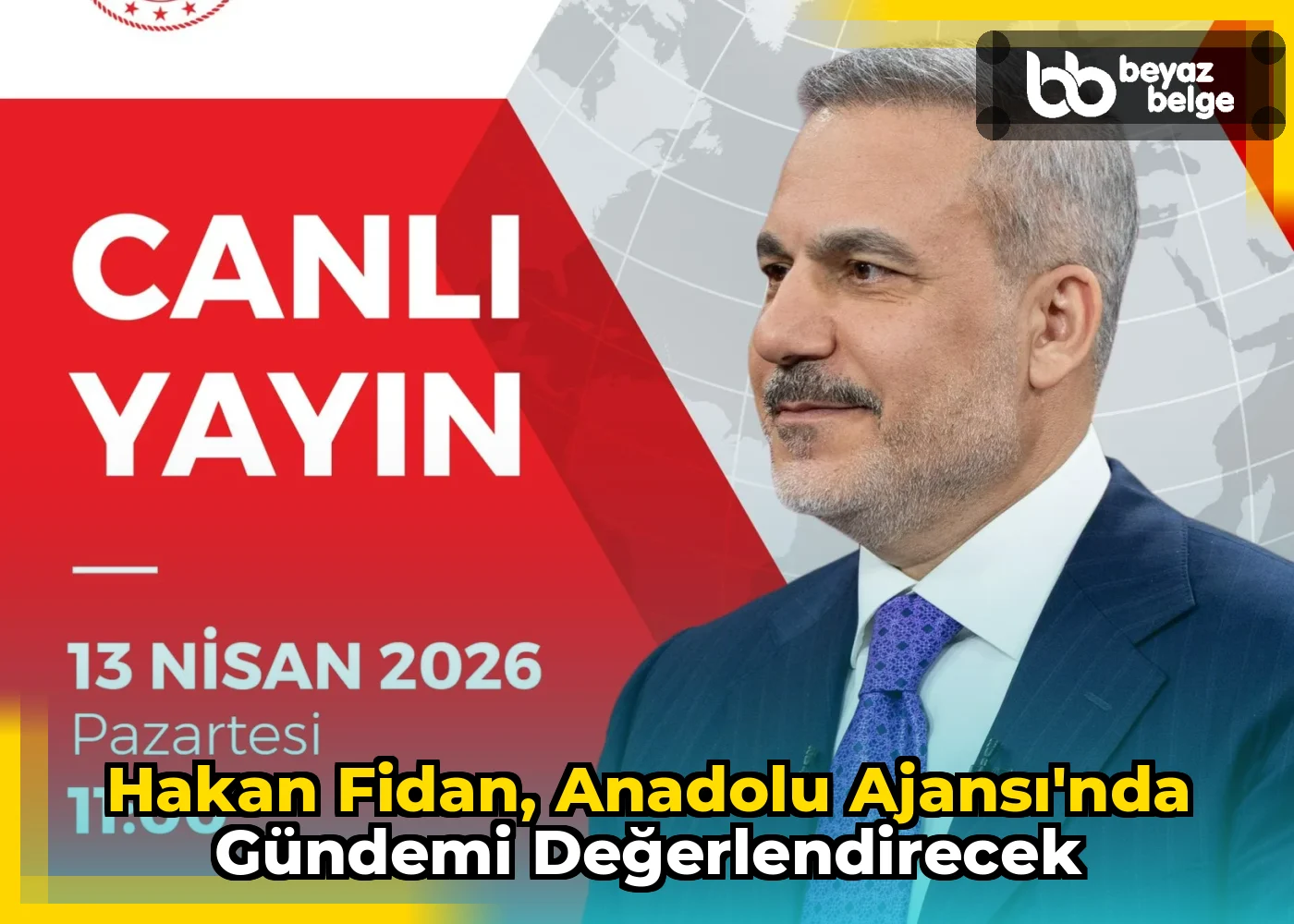 Hakan Fidan, Anadolu Ajansı'nda gündemi değerlendirecek