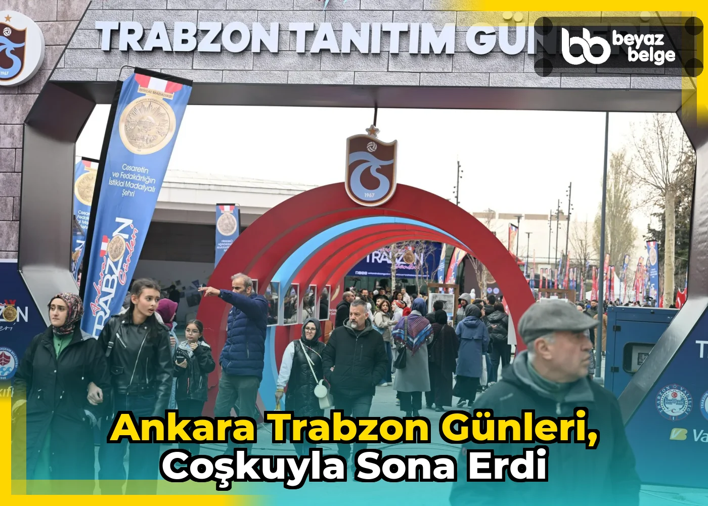 Ankara Trabzon Günleri, coşkuyla sona erdi