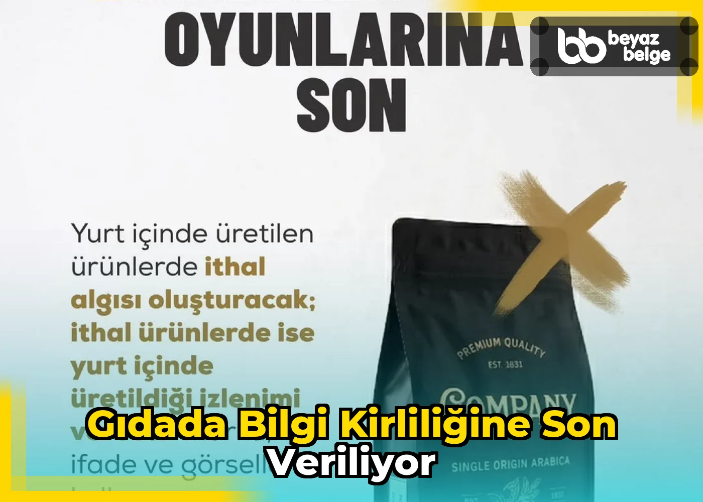 Gıdada Bilgi Kirliliğine Son Veriliyor