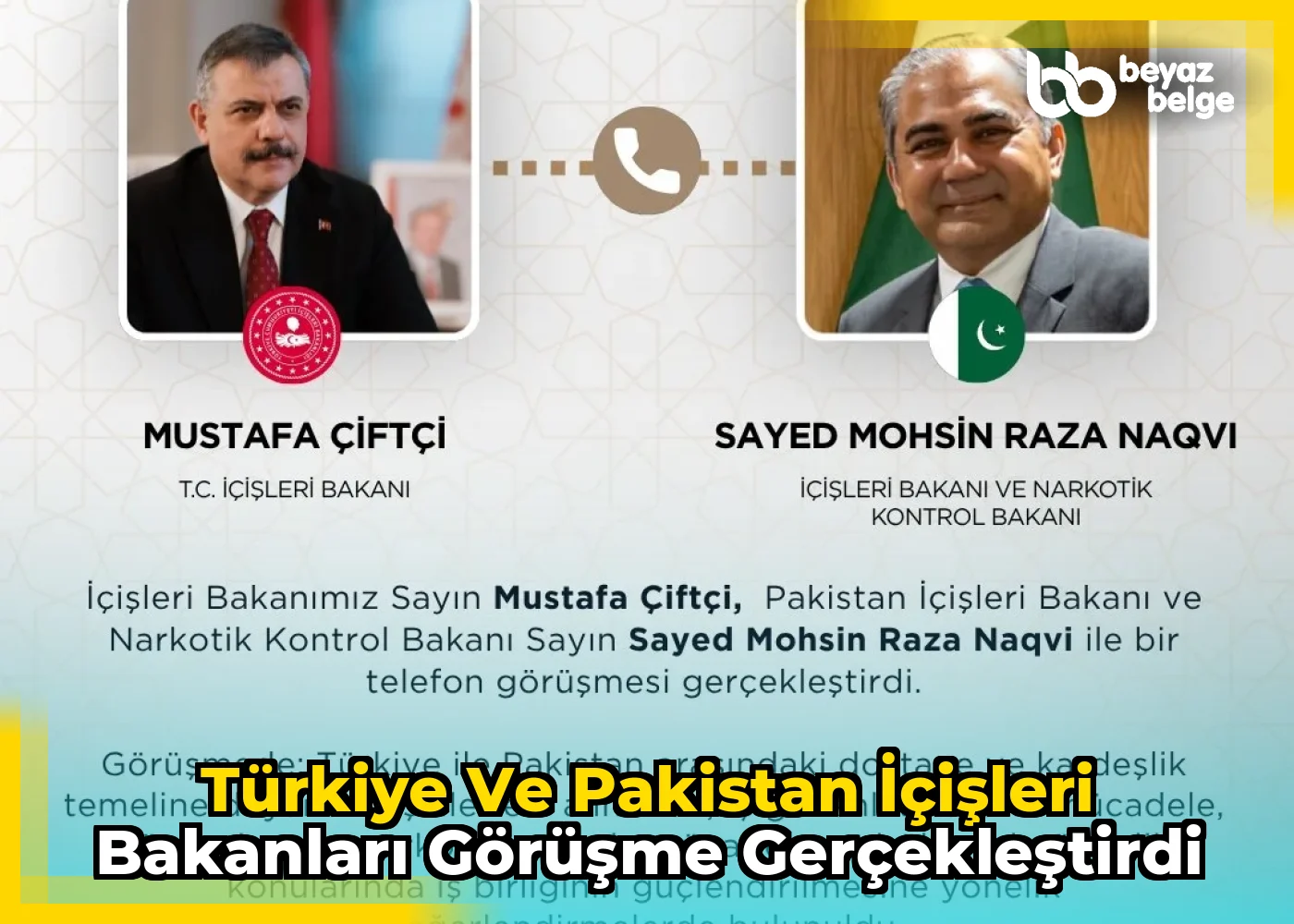Türkiye ve Pakistan İçişleri Bakanları görüşme gerçekleştirdi