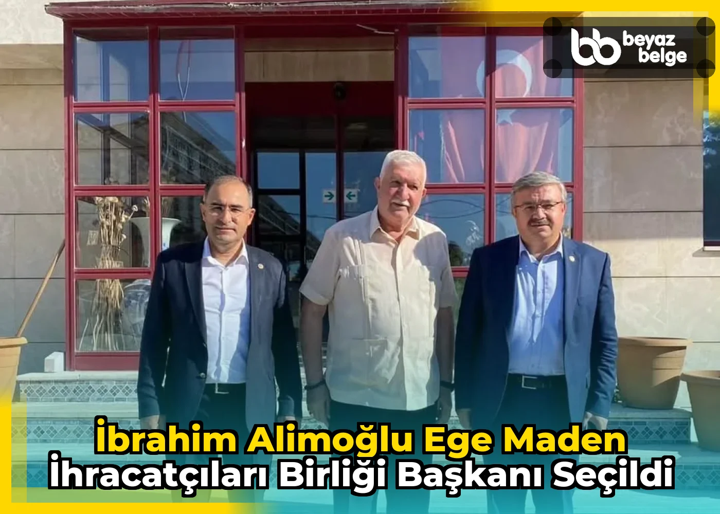 İbrahim Alimoğlu Ege Maden İhracatçıları Birliği Başkanı Seçildi