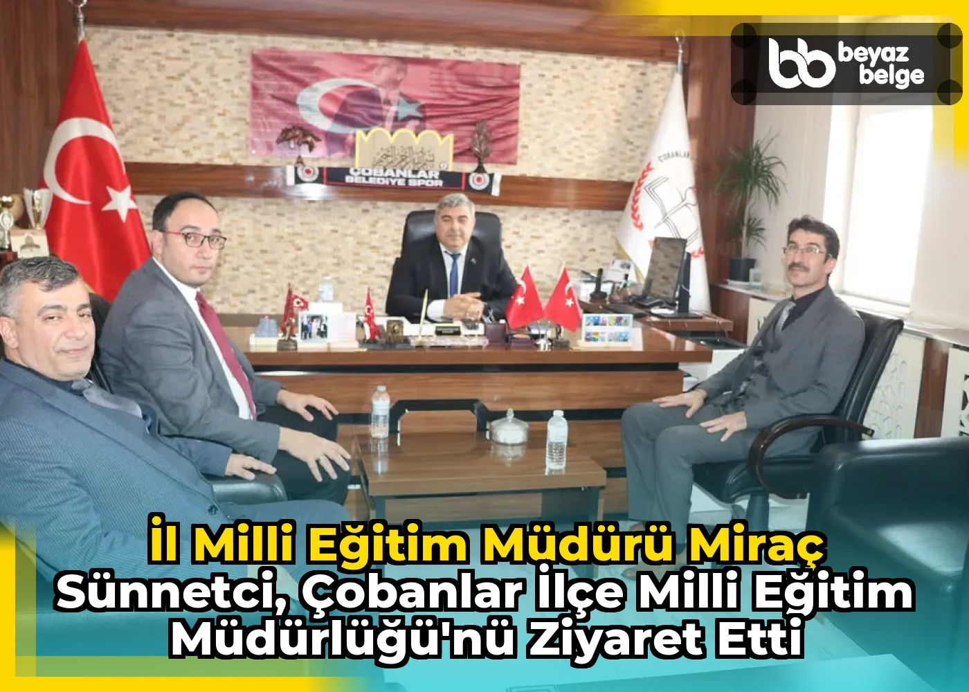İl Milli Eğitim Müdürü Miraç Sünnetci, Çobanlar İlçe Milli Eğitim Müdürlüğü'nü Ziyaret Etti