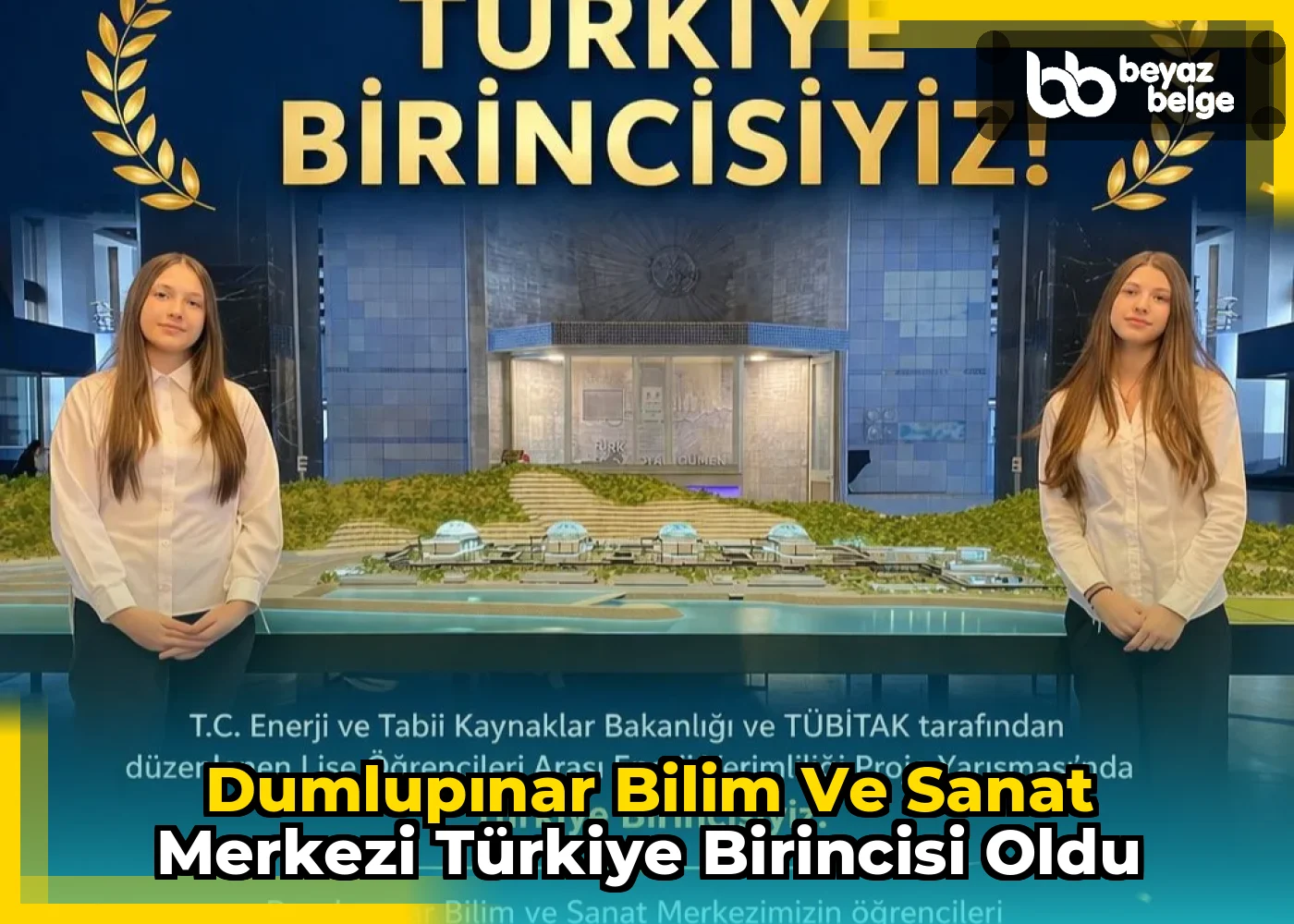 Dumlupınar Bilim ve Sanat Merkezi Türkiye Birincisi Oldu
