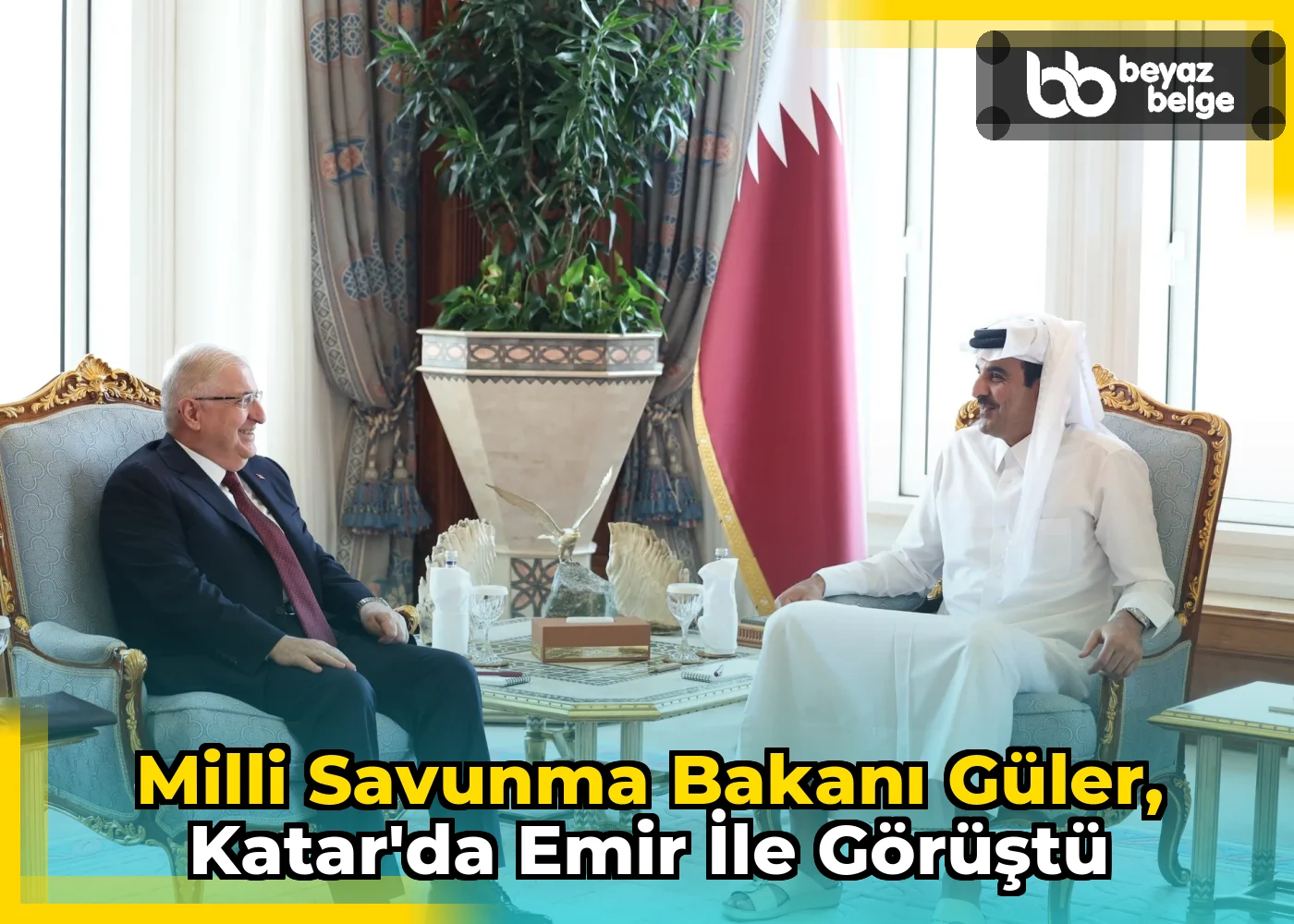 Milli Savunma Bakanı Güler, Katar'da Emir ile görüştü