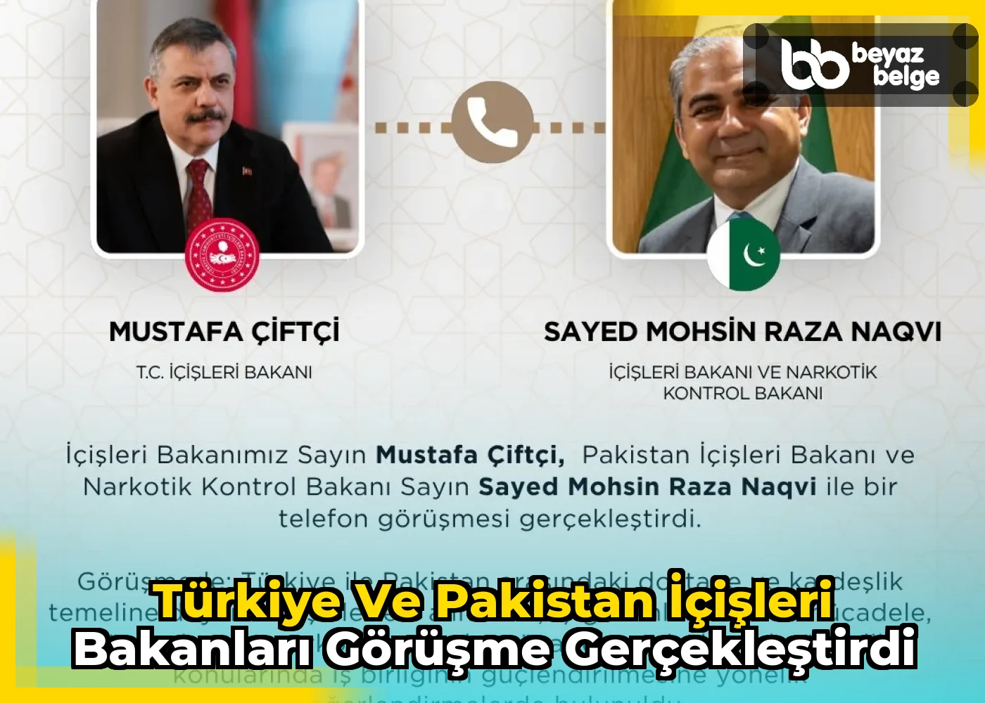 Türkiye ve Pakistan İçişleri Bakanları görüşme gerçekleştirdi
