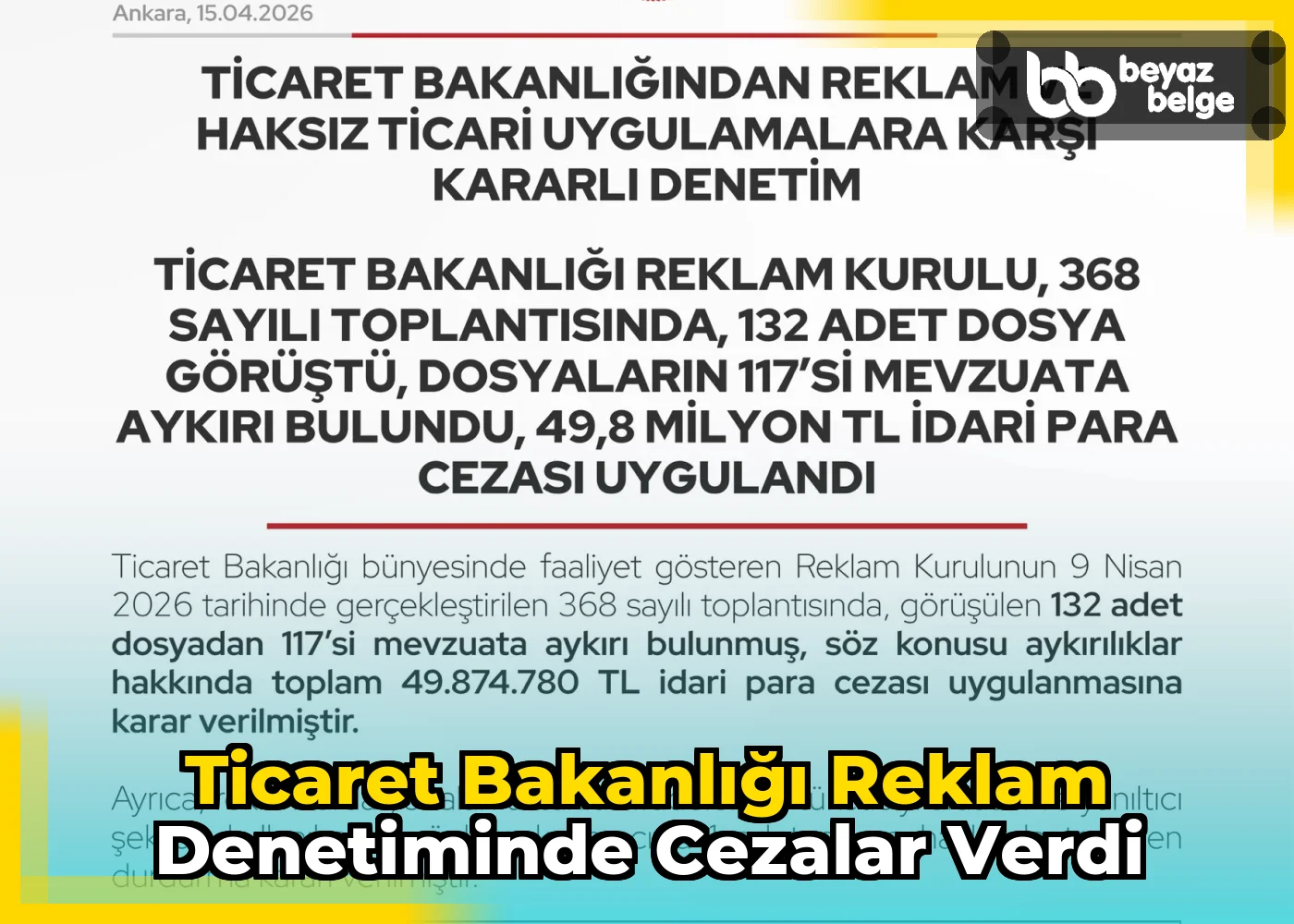 Ticaret Bakanlığı Reklam Denetiminde Cezalar Verdi