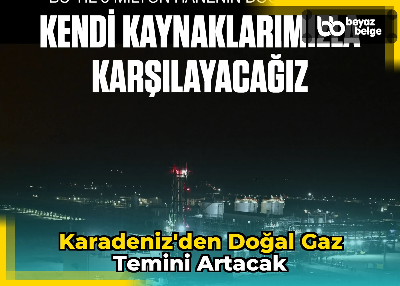 Karadeniz'den Doğal Gaz Temini Artacak