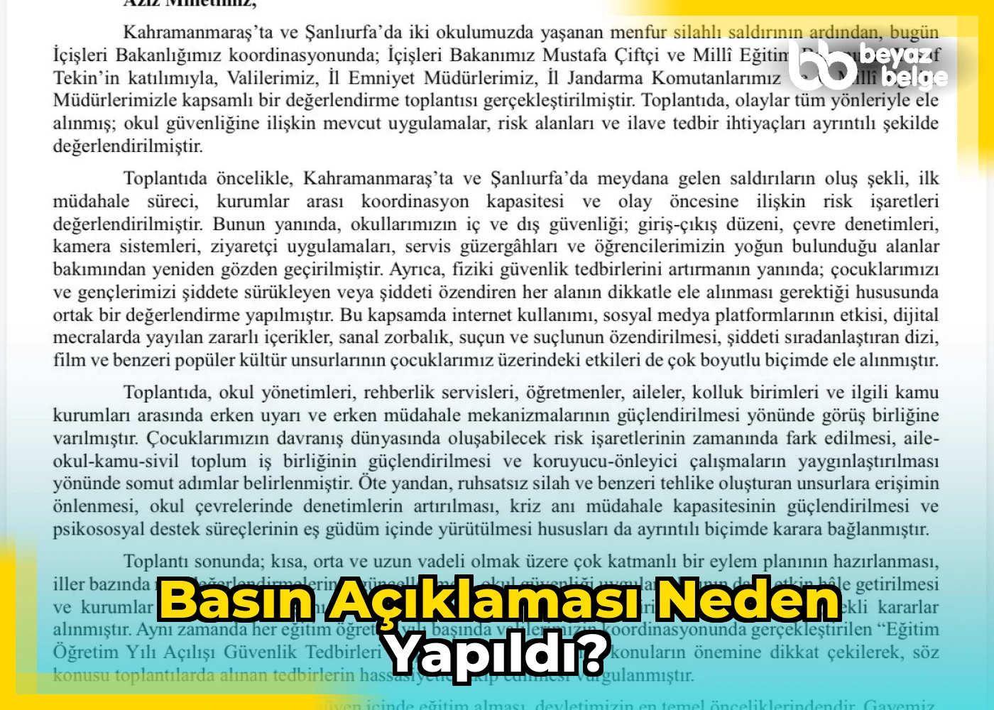 Basın açıklaması neden yapıldı?