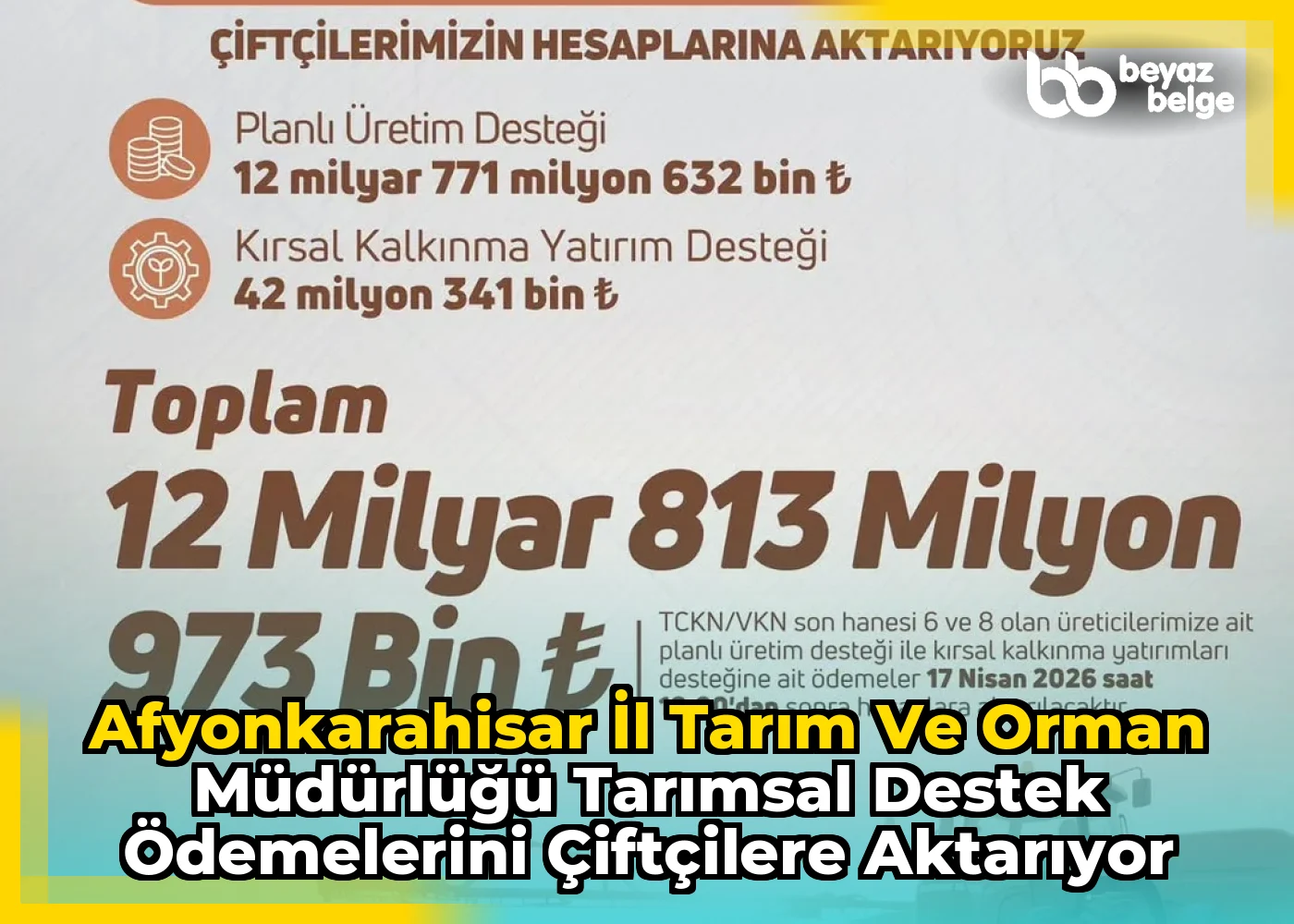 Afyonkarahisar İl Tarım Ve Orman Müdürlüğü Tarımsal Destek Ödemelerini Çiftçilere Aktarıyor
