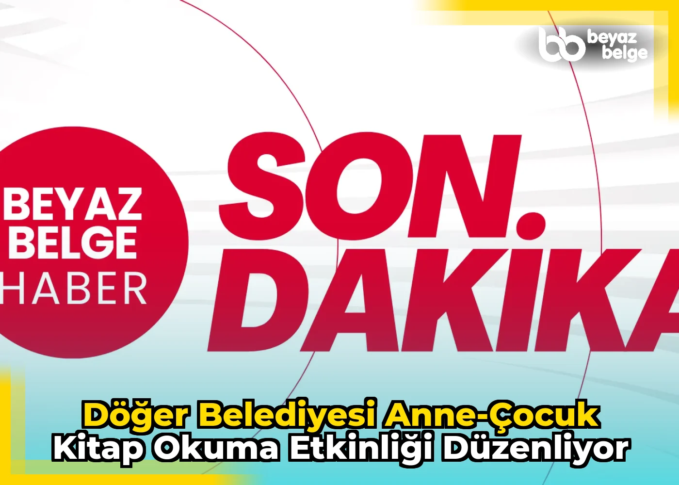 Döğer Belediyesi Anne-Çocuk Kitap Okuma Etkinliği Düzenliyor
