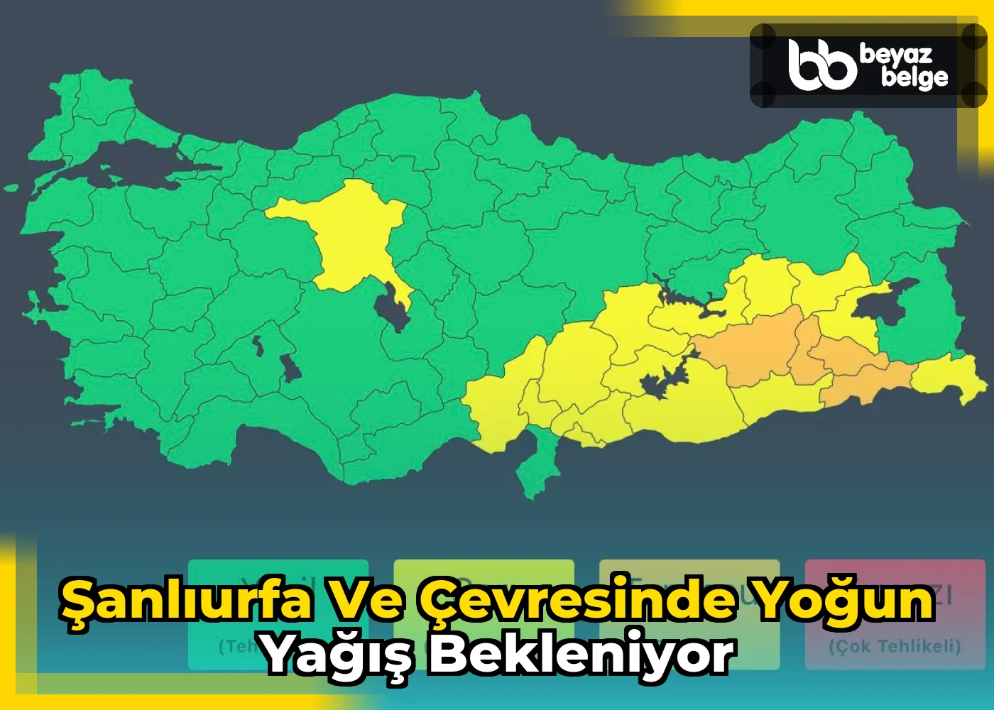 Şanlıurfa ve çevresinde yoğun yağış bekleniyor