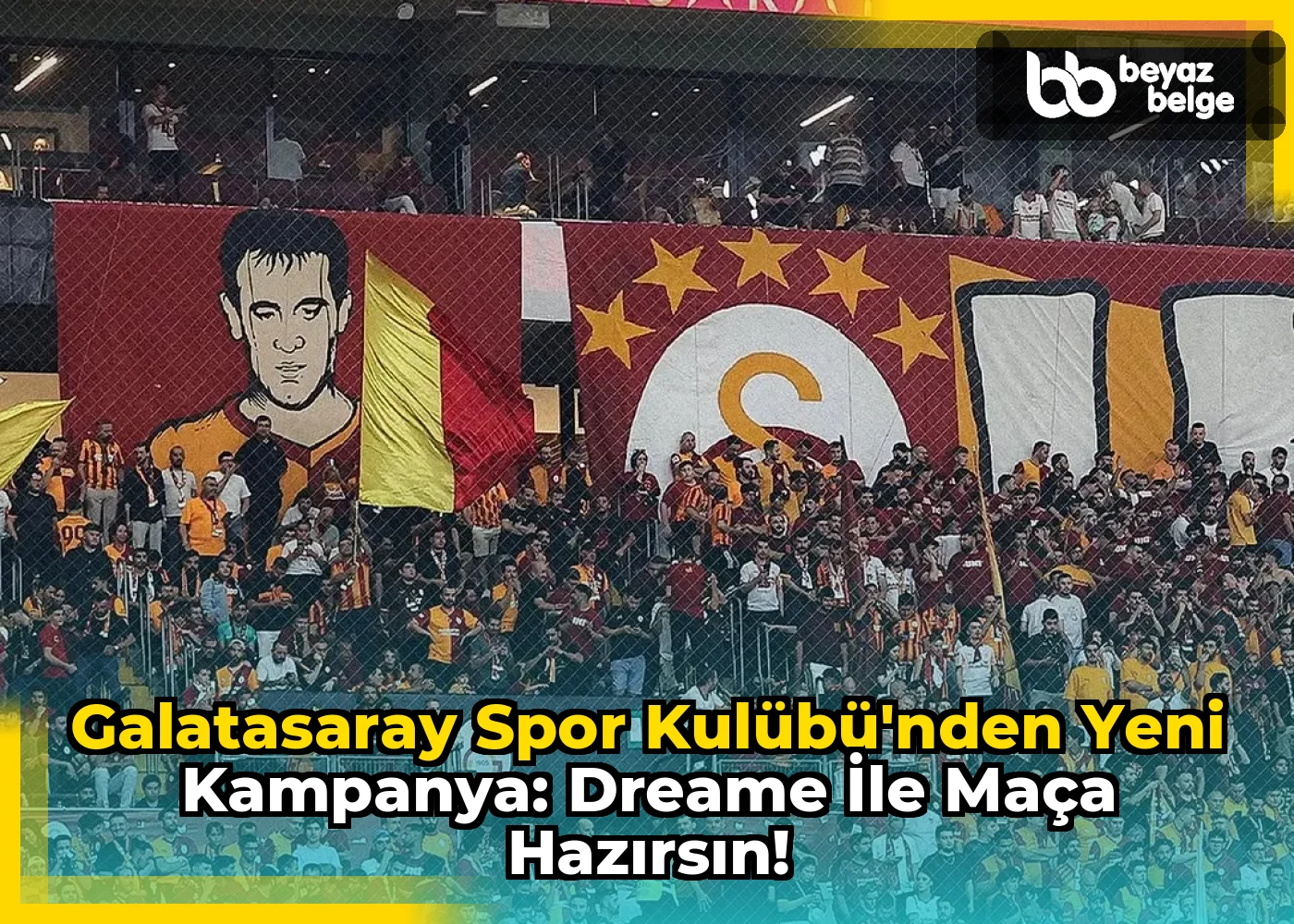 Galatasaray Spor Kulübü'nden Yeni Kampanya: Dreame ile Maça Hazırsın!