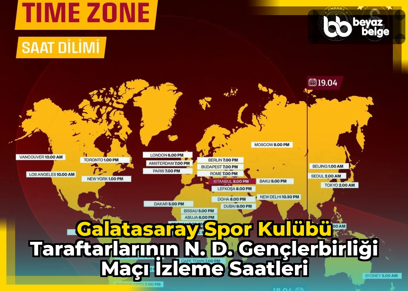 Galatasaray Spor Kulübü Taraftarlarının N. D. Gençlerbirliği Maçı İzleme Saatleri