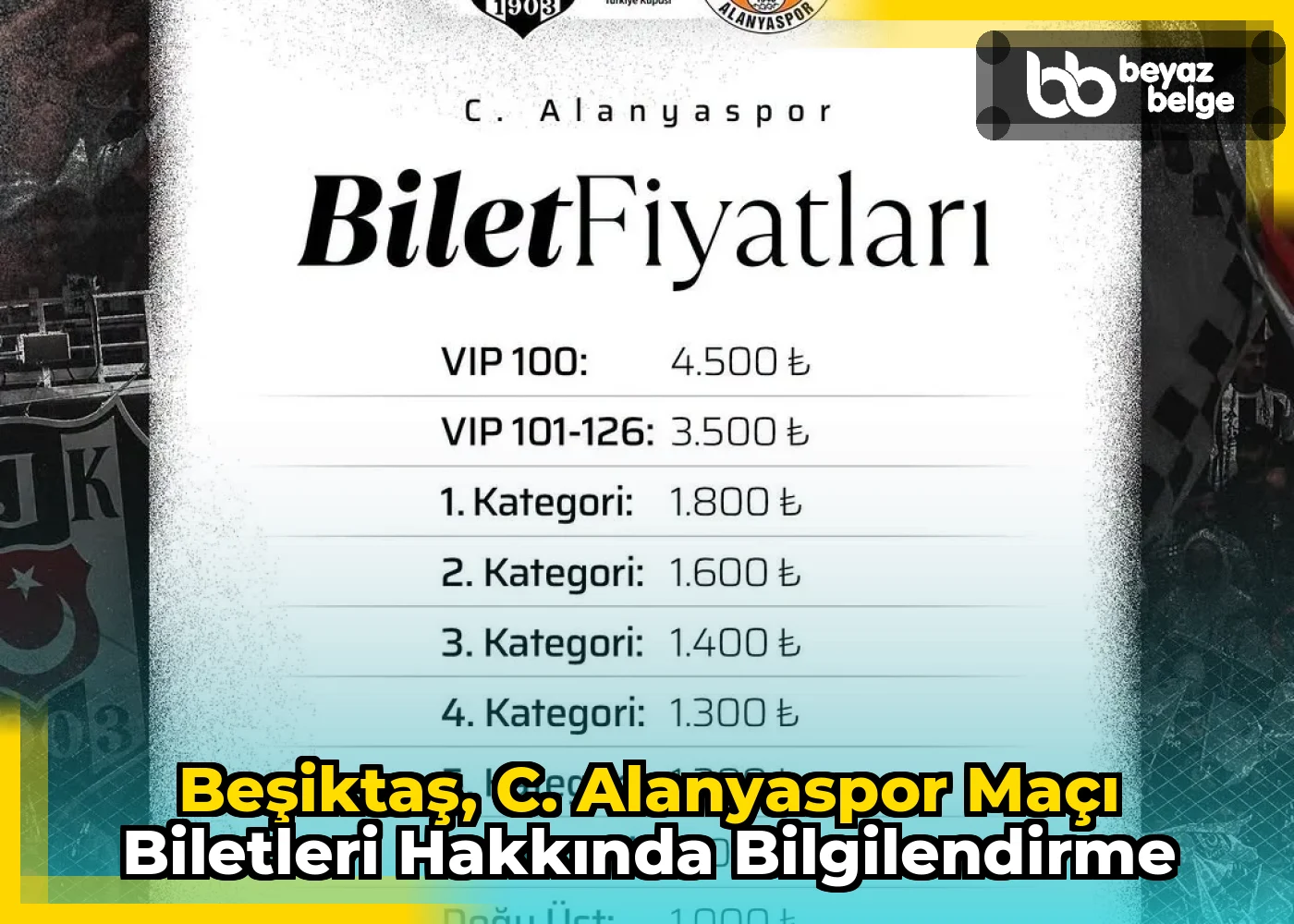 Beşiktaş, C. Alanyaspor Maçı Biletleri Hakkında Bilgilendirme