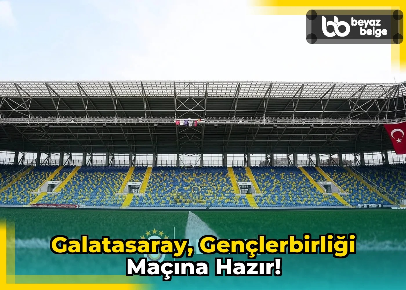 Galatasaray, Gençlerbirliği Maçına Hazır!