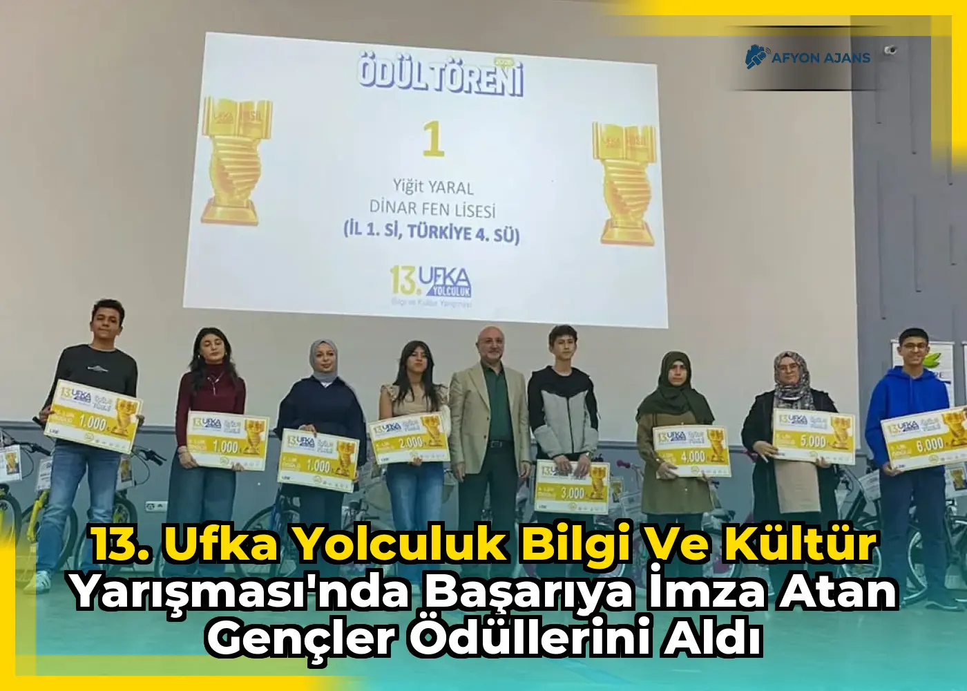 13. Ufka Yolculuk Bilgi ve Kültür Yarışması'nda Başarıya İmza Atan Gençler Ödüllerini Aldı