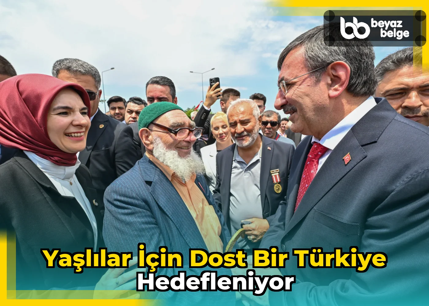 Yaşlılar için dost bir Türkiye hedefleniyor