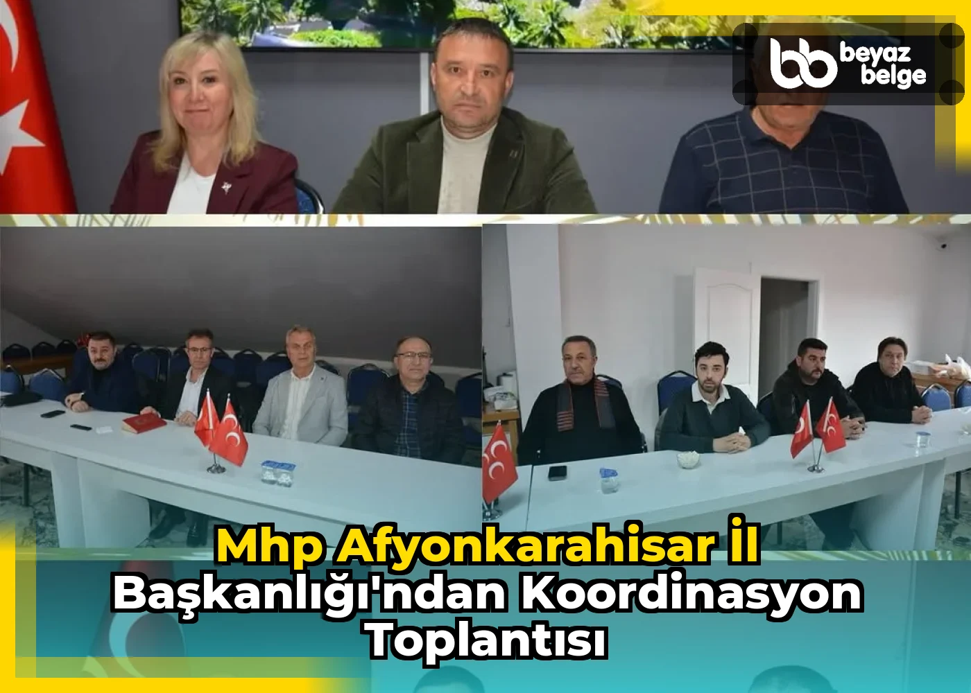 Mhp Afyonkarahisar İl Başkanlığı'ndan Koordinasyon Toplantısı