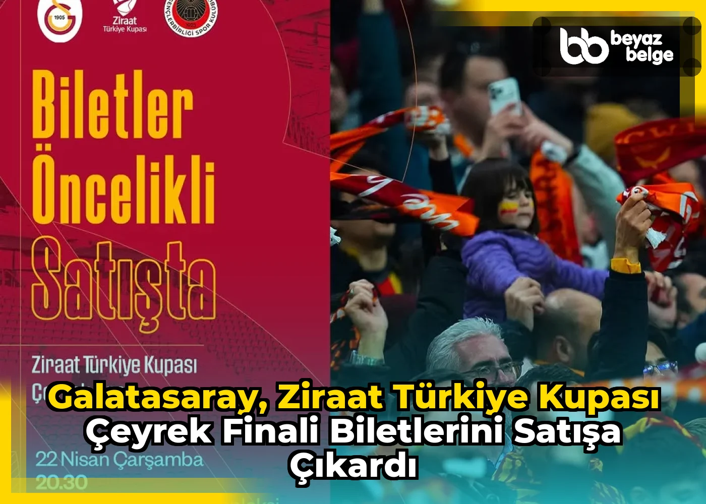 Galatasaray, Ziraat Türkiye Kupası Çeyrek Finali Biletlerini Satışa Çıkardı