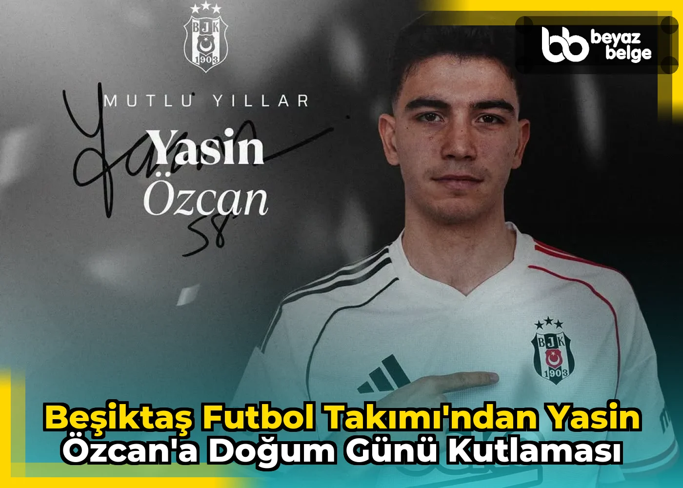 Beşiktaş Futbol Takımı'ndan Yasin Özcan'a Doğum Günü Kutlaması