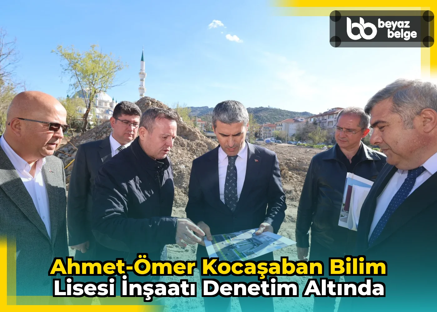 Ahmet-Ömer Kocaşaban Bilim Lisesi İnşaatı Denetim Altında