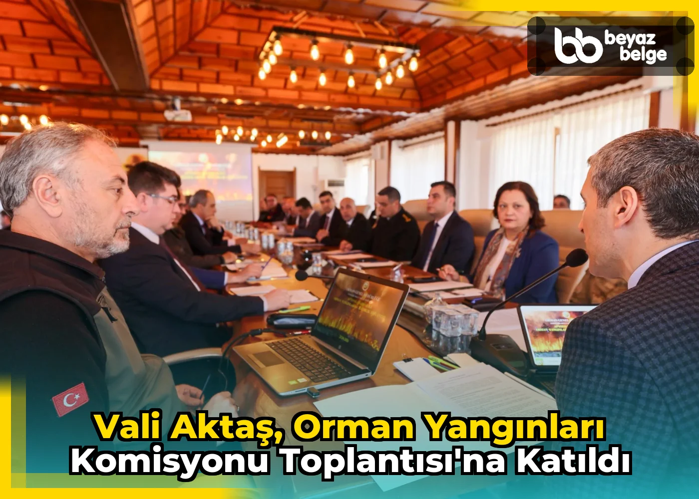 Vali Aktaş, Orman Yangınları Komisyonu Toplantısı'na Katıldı