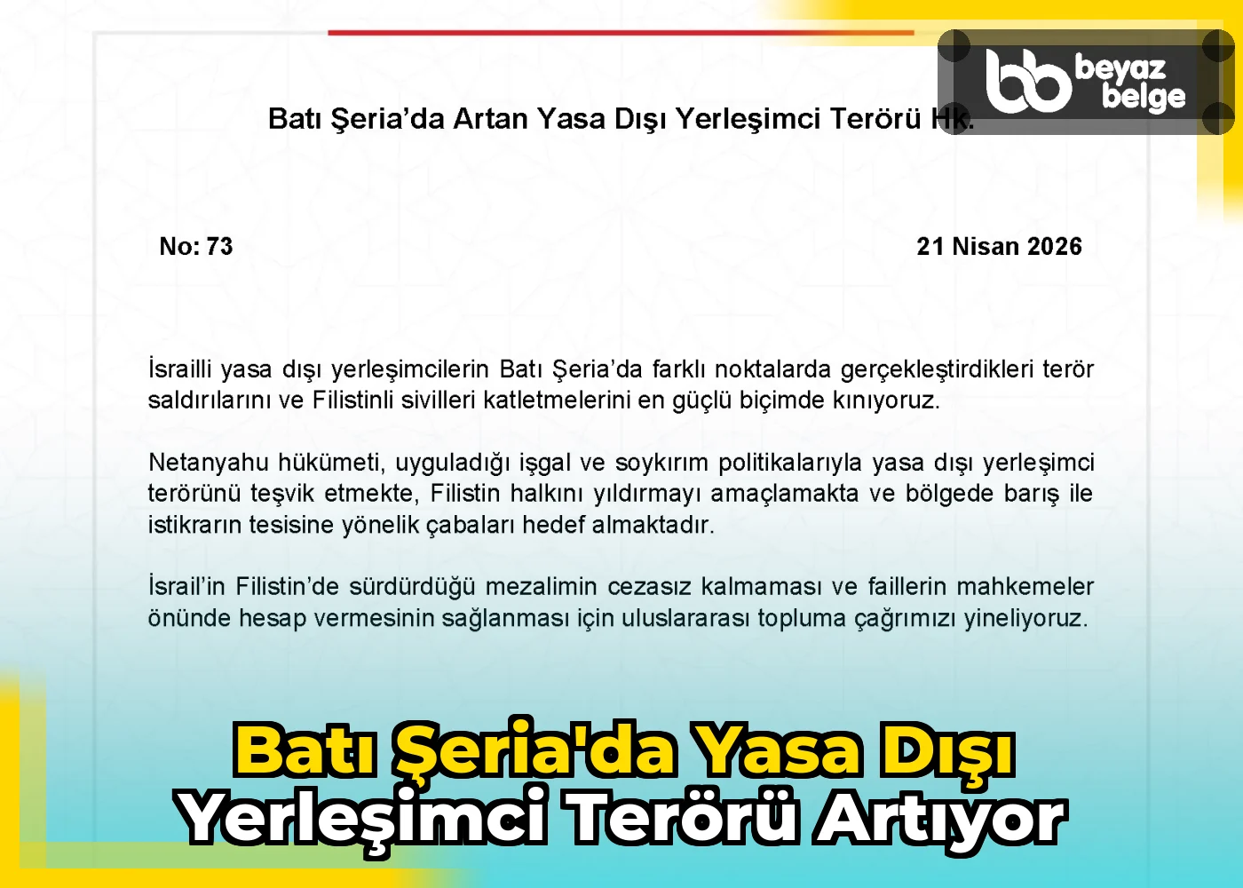 Batı Şeria'da Yasa Dışı Yerleşimci Terörü Artıyor