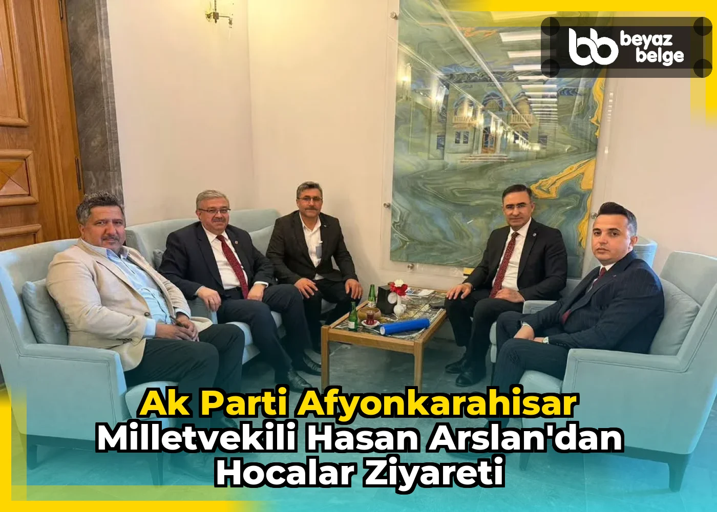Ak Parti Afyonkarahisar Milletvekili Hasan Arslan'dan Hocalar Ziyareti