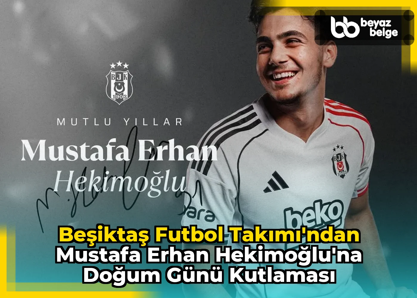 Beşiktaş Futbol Takımı'ndan Mustafa Erhan Hekimoğlu'na Doğum Günü Kutlaması