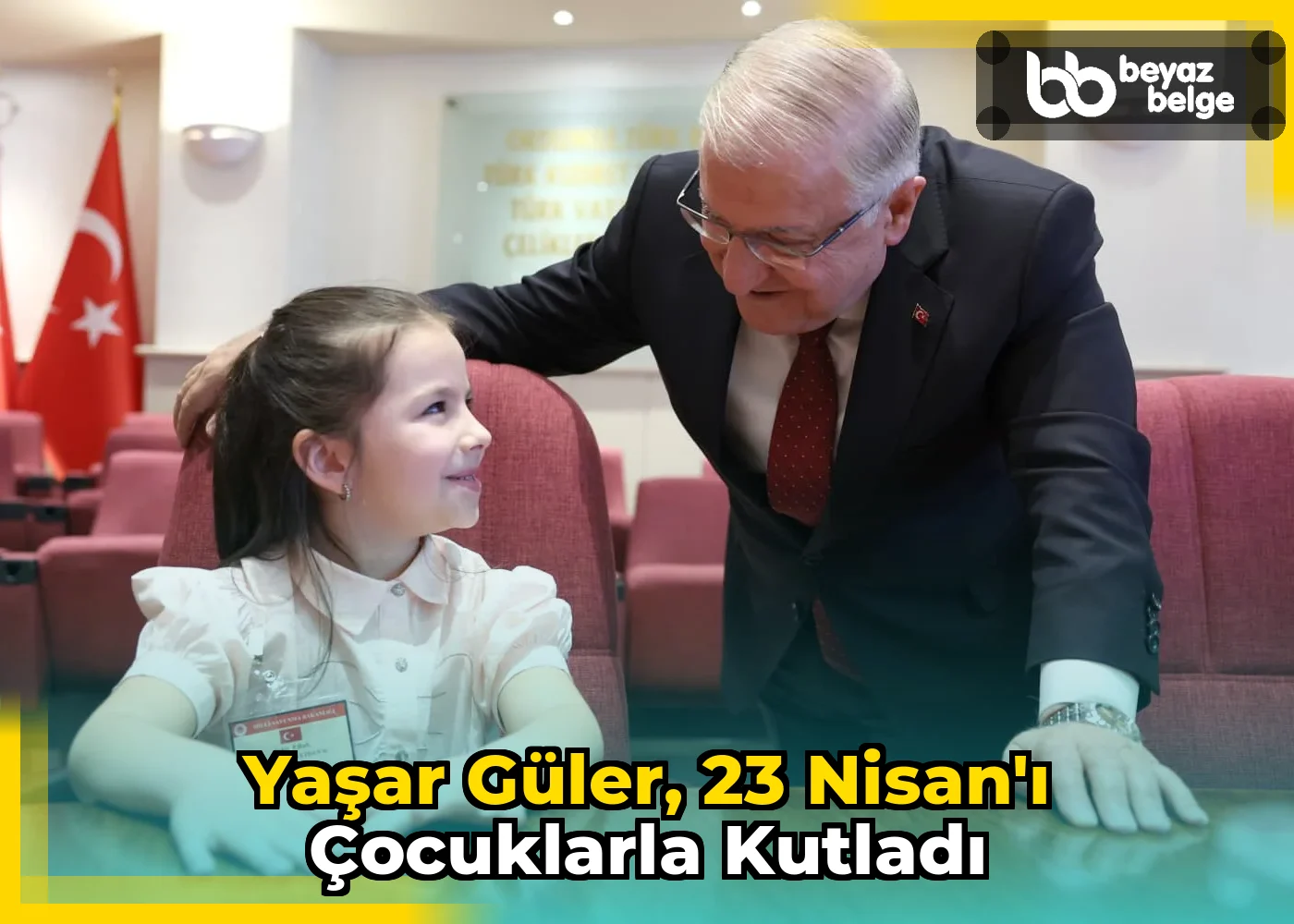 Yaşar Güler, 23 Nisan'ı çocuklarla kutladı