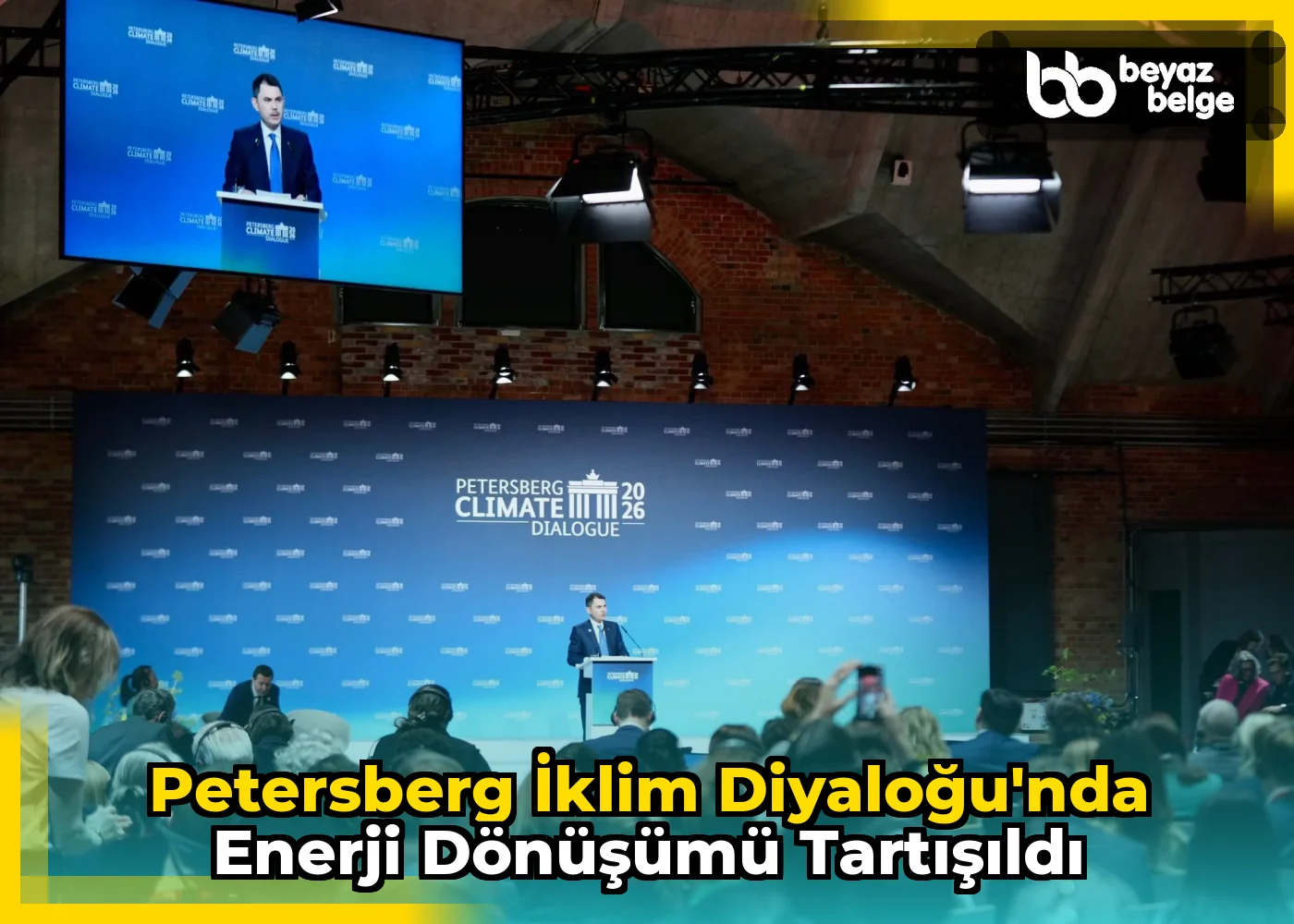Petersberg İklim Diyaloğu'nda enerji dönüşümü tartışıldı