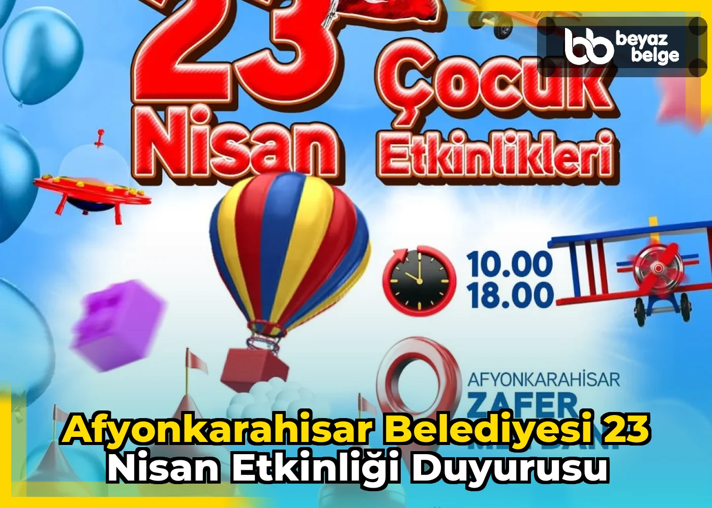 Afyonkarahisar Belediyesi 23 Nisan Etkinliği Duyurusu